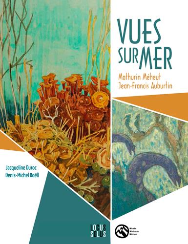 VUES SUR MER - MATHURIN MEHEUT - JEAN-FRANCOIS AUB
