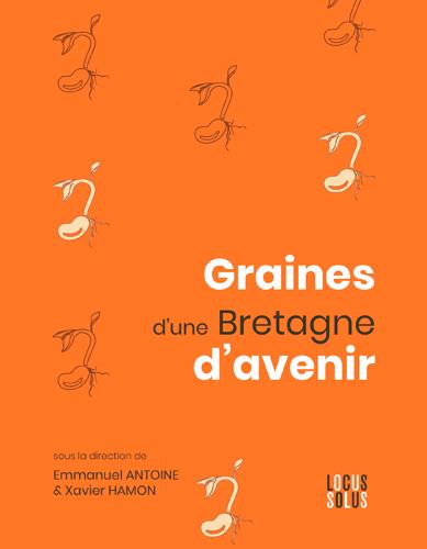 GRAINES D'UNE BRETAGNE D'AVENIR