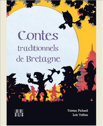 CONTES TRADITIONNELS DE BRETAGNE