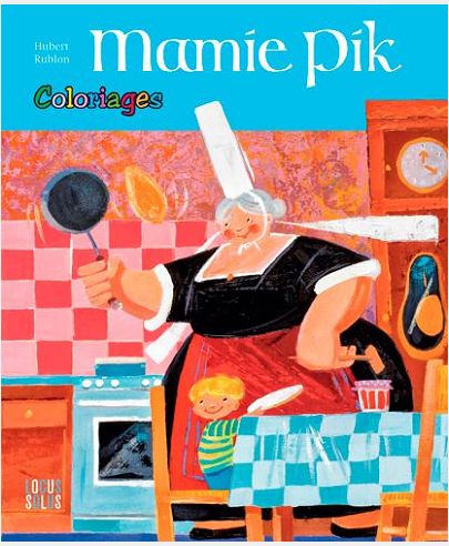 COLORIAGES MAMIE PIK
