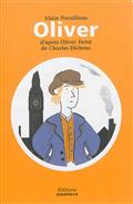 OLIVER D'APRES OLIVER TWIST DE CHARLES DICKENS