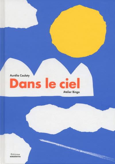 DANS LE CIEL