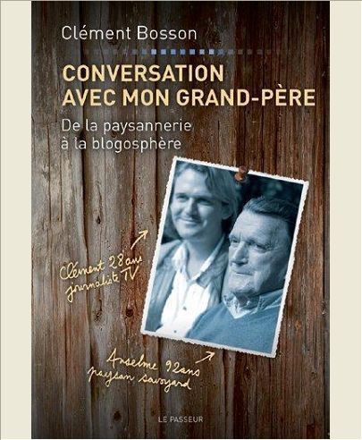 CONVERSATION AVEC MON GRAND-PERE