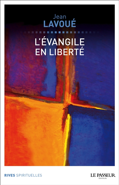 L'EVANGILE EN LIBERTE