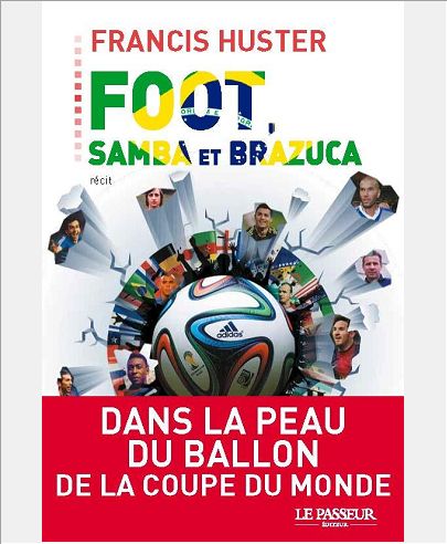 FOOT, SAMBA ET BRAZUCA