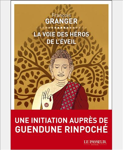 LA VOIE DES HEROS DE L'EVEIL