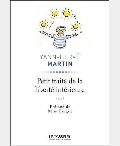 PETIT TRAITE DE LA LIBERTE INTERIEURE