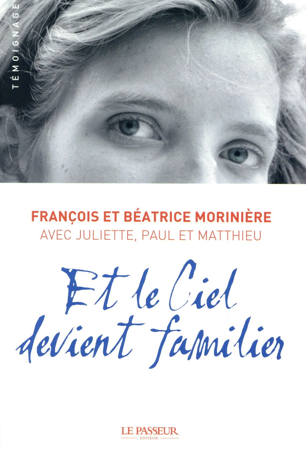 ET LE CIEL DEVIENT FAMILIER