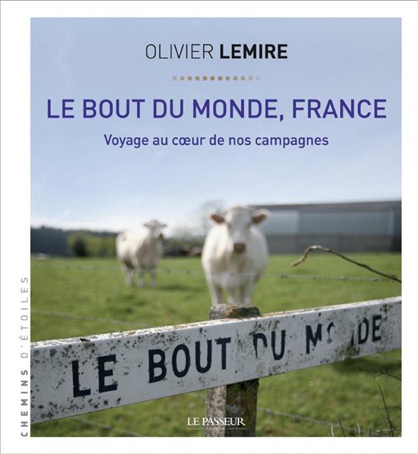 LE BOUT DU MONDE, FRANCE