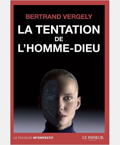LA TENTATION DE L'HOMME-DIEU