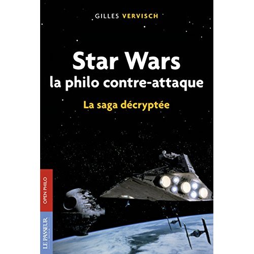 STAR WARS, LA PHILO CONTRE-ATTAQUE