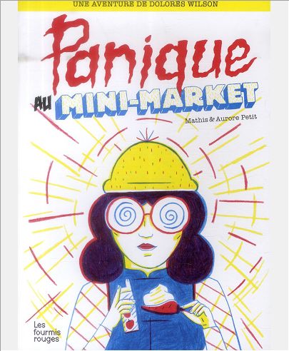 DOLORES WILSON 1 - PANIQUE AU MINI-MARKET