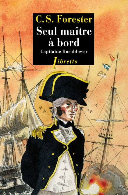 SEUL MAITRE A BORD CAPITAINE HORNBLOWER T3
