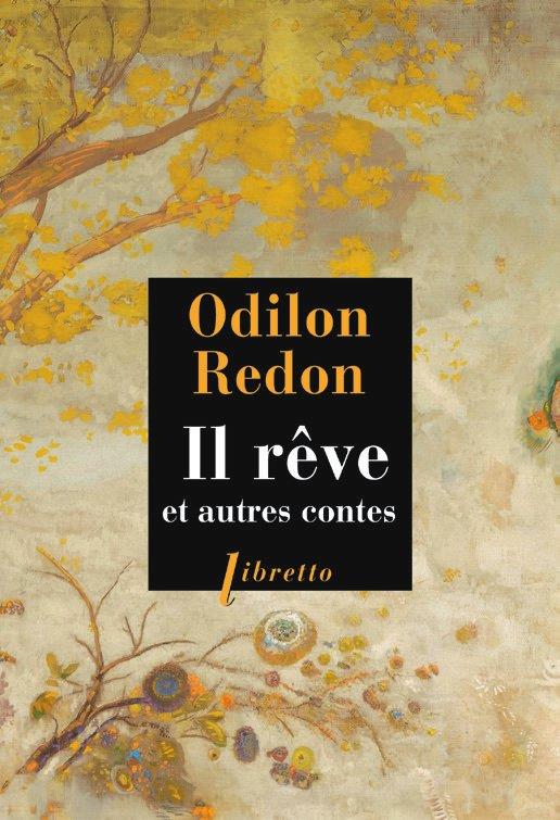 IL REVE ET AUTRES CONTES
