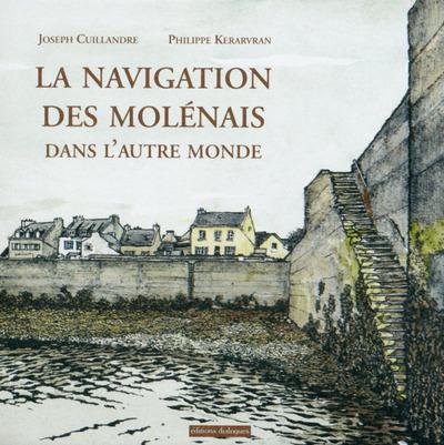 LA NAVIGATION DES MOLENAIS DANS L'AUTRE MONDE