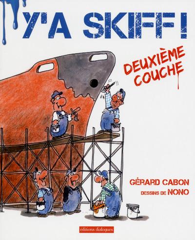Y'A SKIFF - DEUXIEME COUCHE - VOL02