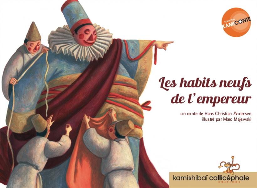 LES HABITS NEUFS DE L'EMPEREUR