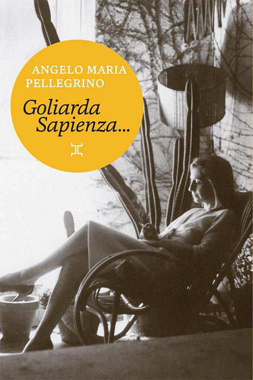 GOLIARDA SAPIENZA, TELLE QUE JE L'AI CONNUE
