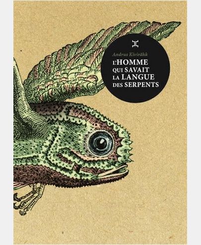 L'HOMME QUI SAVAIT LA LANGUE DES SERPENTS
