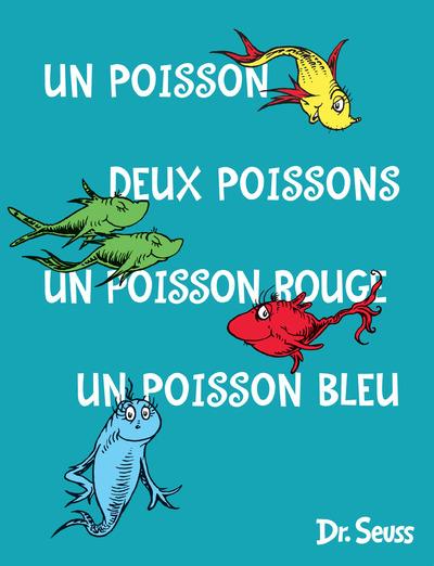 UN POISSON DEUX POISSONS UN POISSON ROUGE UN POISSON BLEU