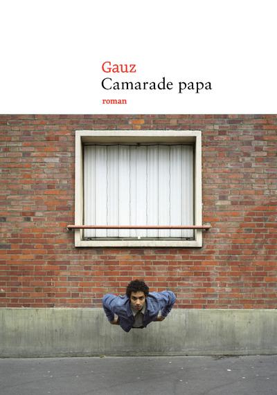 CAMARADE PAPA