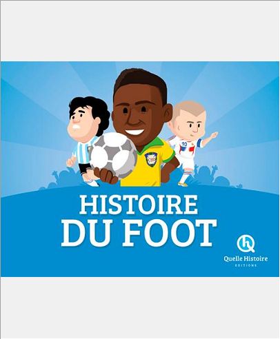 HISTOIRE DU FOOT
