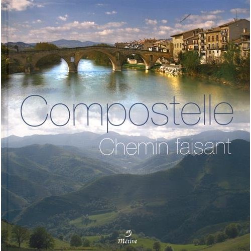 COMPOSTELLE CHEMIN FAISANT