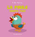 A LA FERME - T02 - LA POULE CHANTE FAUX