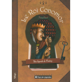LE ROI CONOMOR UNE LEGENDE DE PONTIVY