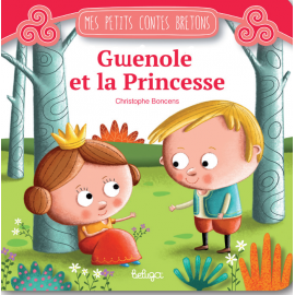 GWENOLE ET LA PRINCESSE
