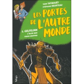 T 1 - GELFELINN, L'ELFE AUX TROIS GRIFFES
