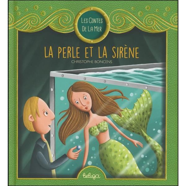 T 4 - LES CONTES DE LA MER : LA PERLE MYSTERIEUSE
