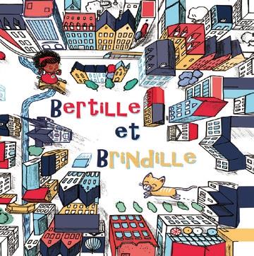 BERTILLE ET BRINDILLE