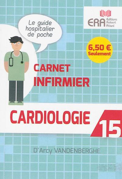ERA CARNET INFIRMIER CARDIOLOGIE