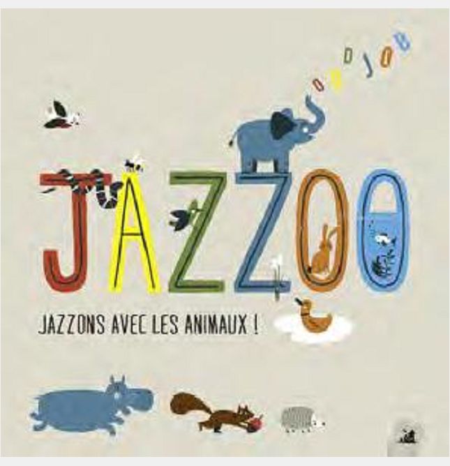 JAZZOO - JAZZONS AVEC LES ANIMAUX