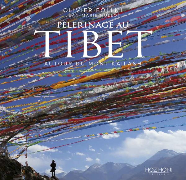 PELERINAGE AU TIBET - AUTOUR DU MONT KAILASH