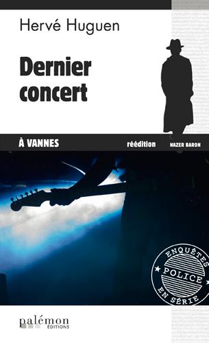 COMMISSAIRE BARON - N 1 - DERNIER CONCERT A VANNES