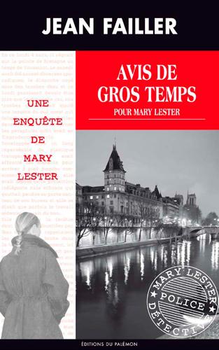 MARY LESTER - N 44 - AVIS DE GROS TEMPS POUR MARY LESTER