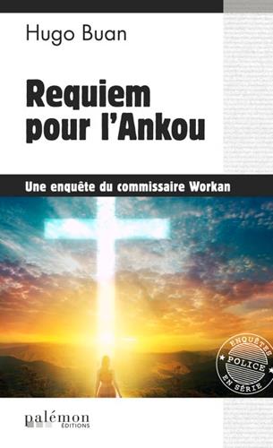LES ENQUETES DU COMMISSAIRE WORKAN - N 10 - REQUIEM POUR L'ANKOU
