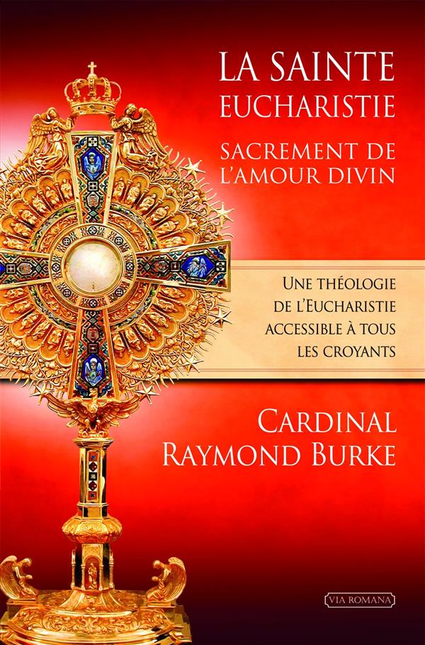 LA SAINTE EUCHARISTIE, SACREMENT DE L'AMOUR