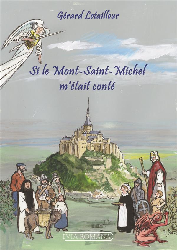 SI LE MONT SAINT-MICHEL M'ETAIT CONTE