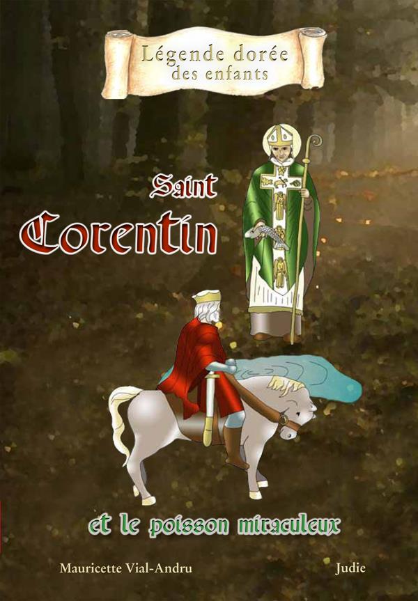 SAINT CORENTIN (VIE SIECLE) ET LE POISSON MIRACULEUX