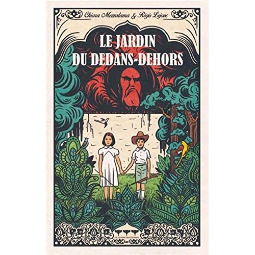 LE JARDIN DU DEDANS-DEHORS