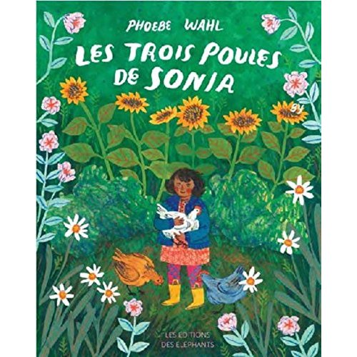 LES TROIS POULES DE SONIA