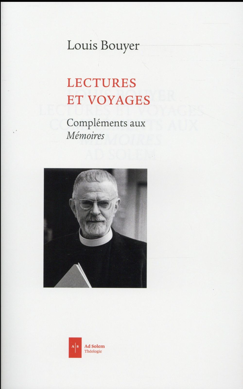 LECTURES ET VOYAGES - COMPLEMENTS AUX MEMOIRES