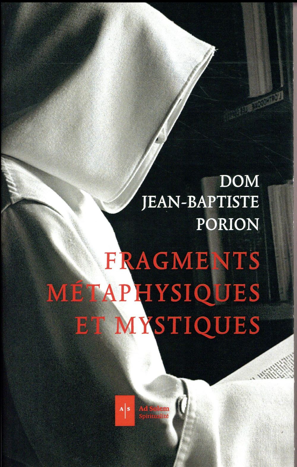 FRAGMENTS METAPHYSIQUES ET MYSTIQUES