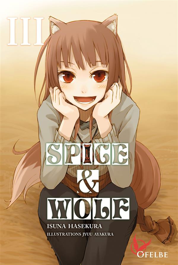 SPICE & WOLF - TOME 3 - VOL03