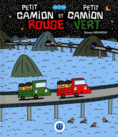 PETIT CAMION ROUGE - LE PETIT CAMION VERT - PETIT CAMION ROUGE ET PETIT CAMION VERT