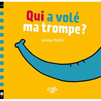 QUI A VOLE MA TROMPE ?