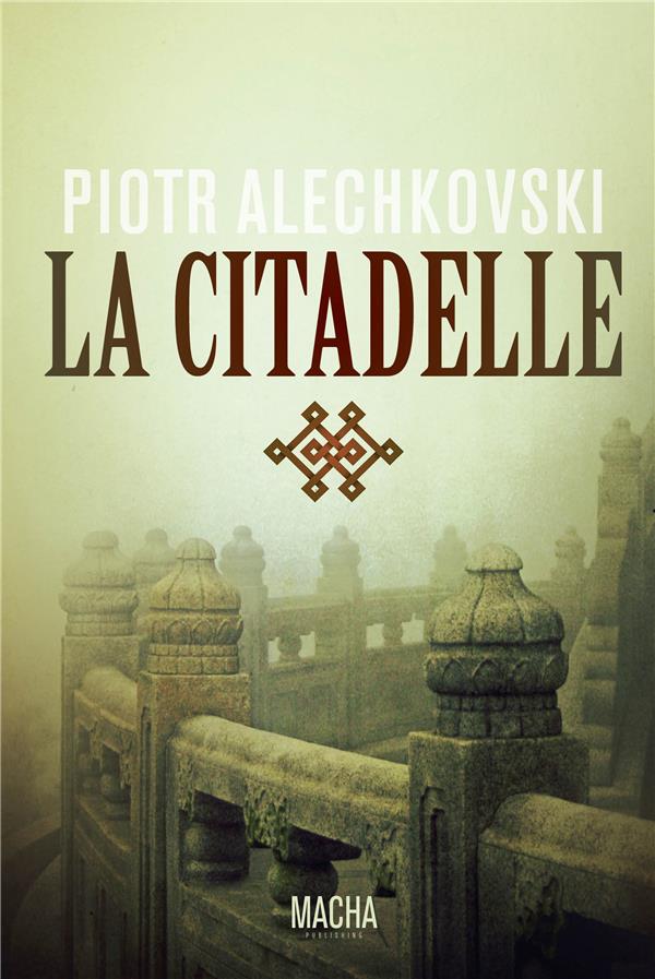LA CITADELLE